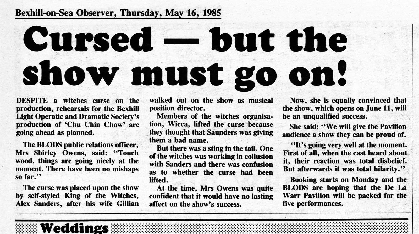 'Cursed, but the show must go on!', Bexhill Observer, 16 May 1985